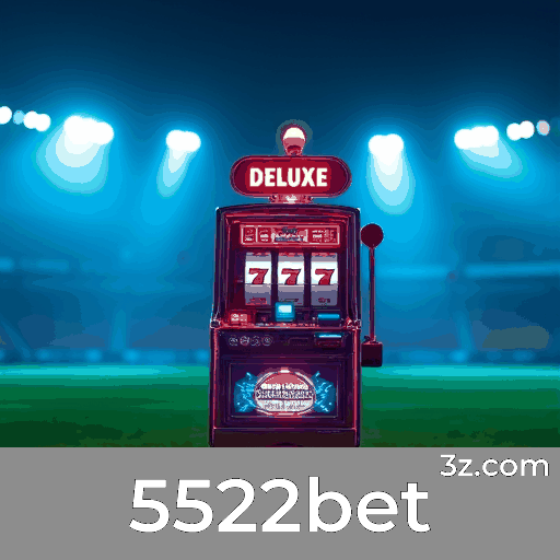 5522bet: Top Plataforma de Cassino e Apostas